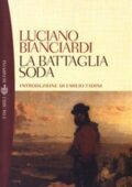Luciano Bianciardi - La battaglia soda (2003)