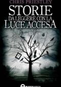 img Chris Priestley - Storie da leggere con la luce accesa (2011)