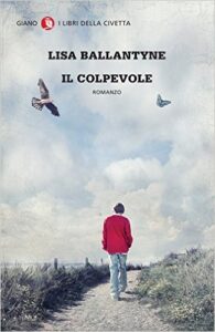 Lisa Ballantyne – Il colpevole (2012)