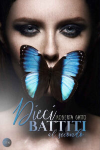 Roberta Gatto – Dieci battiti al secondo (2019)