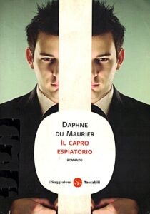 Daphne du Maurier – Il capro espiatorio (2011)