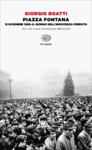 Giorgio Boatti – Piazza Fontana (2019)