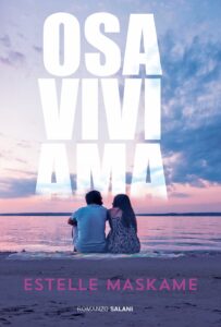 Estelle Maskame – Osa Vivi Ama (2019)