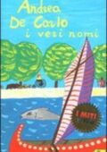img Andrea De Carlo - I veri nomi (2002)