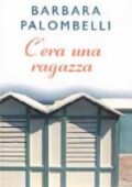 Barbara Palombelli - C'era una ragazza (2000)