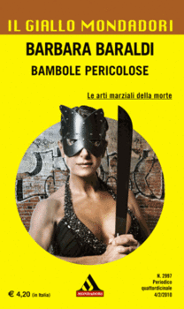 Barbara Baraldi – Bambole pericolose (2010)