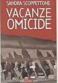 img Sandra Scoppettone - Vacanze omicide (2000)
