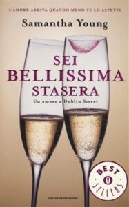 Samantha Young – On Dublin Street Vol. 1. Sei bellissima stasera (2013)