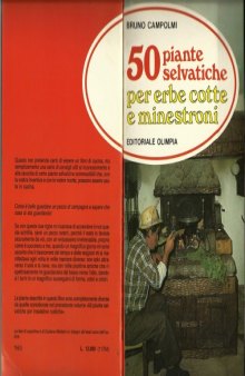Bruno Campolmi – 50 Piante Selvatiche per Erbe Cotte e Minestroni (1985)