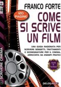 Franco Forte - Come si scrive un film (2014)