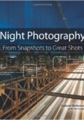 img Night Photography - From Snapshots to Great Shots