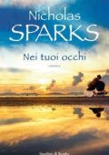 Nicholas Sparks - Nei tuoi occhi (2016)