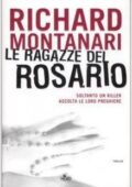 img Richard Montanari - Le ragazze del rosario (2007)