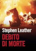 Stephen Leather - Debito di morte (2005)