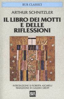 Arthur Schnitzler – Il libro dei motti e delle riflessioni (2013)