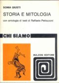 Sonia Giusti, Raffaele Pettazzoni - Storia e mitologia (1988) pdf