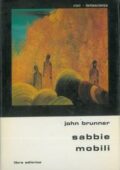 img John Brunner - Sabbie mobili (1978)