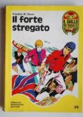 img Franklin W. Dixon - Il forte stregato (1971)