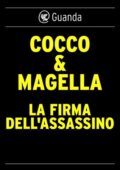 Cocco & Magella – La firma dell’assassino (2015)