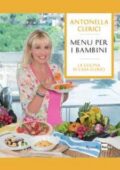 Antonella Clerici - Menu per i bambini (2014)