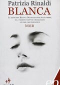 Patrizia Rinaldi - Blanca (2013)