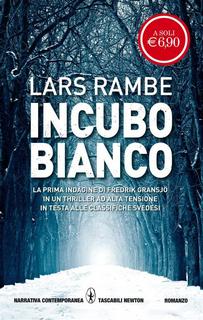 Lars Rambe – Incubo bianco (2010)