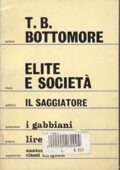 Thomas Burton BOTTOMORE  - Elite e società (1967)