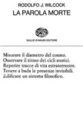 img J. Rodolfo Wilcock - La parola morte (1968)