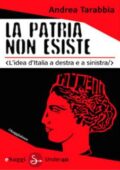 Andrea Tarabbia - La patria non esiste (2011)