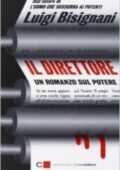 img Luigi Bisignani - Il direttore (2014)