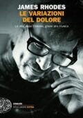 James Rhodes - Le variazioni del dolore (2016)