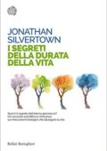 Jonathan Silvertown - I segreti della durata della vita (2016)