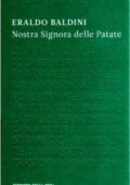 img Eraldo Baldini - Nostra Signora delle patate (2011)
