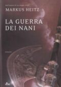 Markus Heitz - La guerra dei nani (2013)