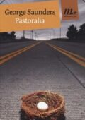 George Saunders - Pastoralia (2014)