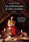 Cinzia Giorgio - La collezionista di libri proibiti (2016)