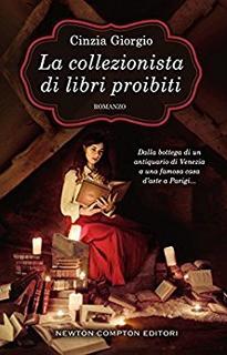 Cinzia Giorgio – La collezionista di libri proibiti (2016)