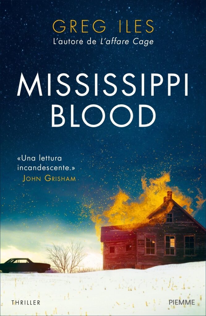 Greg Iles – Mississippi blood (2017)