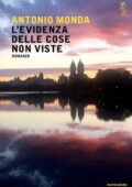 Antonio Monda - L'evidenza delle cose non viste (2017)