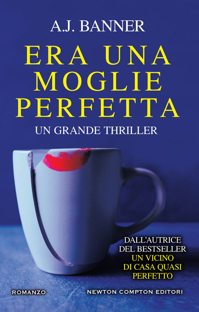 A.J. Banner – Era una moglie perfetta (2017)