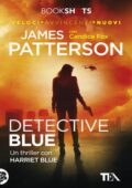 James Patterson, Candice Fox - Detective Blue (2017)