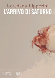 Loredana Lipperini – L’arrivo di saturno (2017)