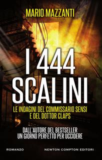 Mario Mazzanti – I 444 scalini (2017)