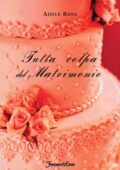 img Adele Ross  - Tutta colpa del matri...