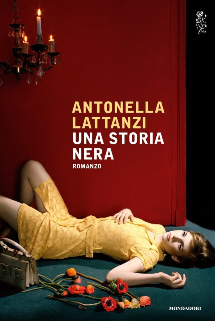 Antonella Lattanzi – Una storia nera (2017)
