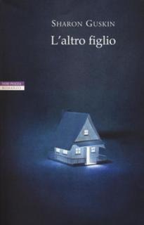 Sharon Guskin – L’altro figlio (2017)