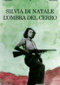 Silvia Di Natale - L'ombra del cerro (2013)
