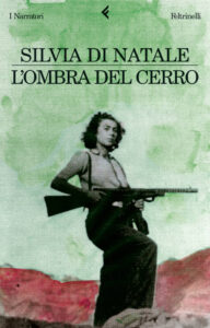 Silvia Di Natale – L’ombra del cerro (2013)