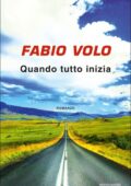 Fabio Volo - Quando tutto inizia (2017)