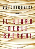 E.O. Chirovici - Il libro degli specchi (2017)